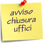 CHIUSURA UFFICIO ANAGRAFE 16 OTTOBRE